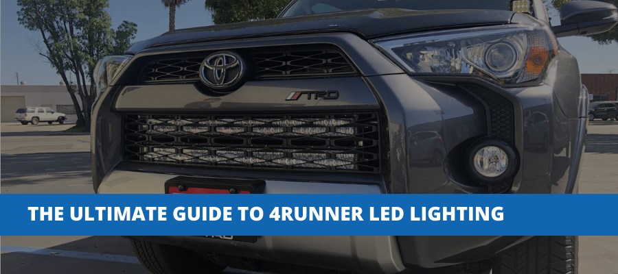The Ultimate Guide To 4Runner LED Lighting: Headlights, Light Bars & O ...