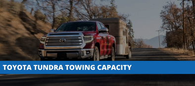 Toyota Tundra Towing Capacity - How Much Weight Can A Tundra Pull?