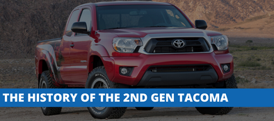 The History of The 2nd Generation Toyota Tacoma