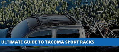 The Ultimate Guide To Toyota Tacoma Sport Racks
