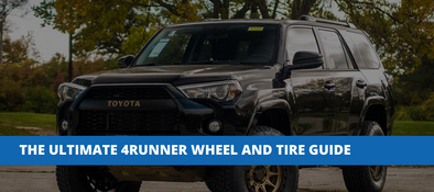 The Ultimate 4Runner Tire & Wheel Guide